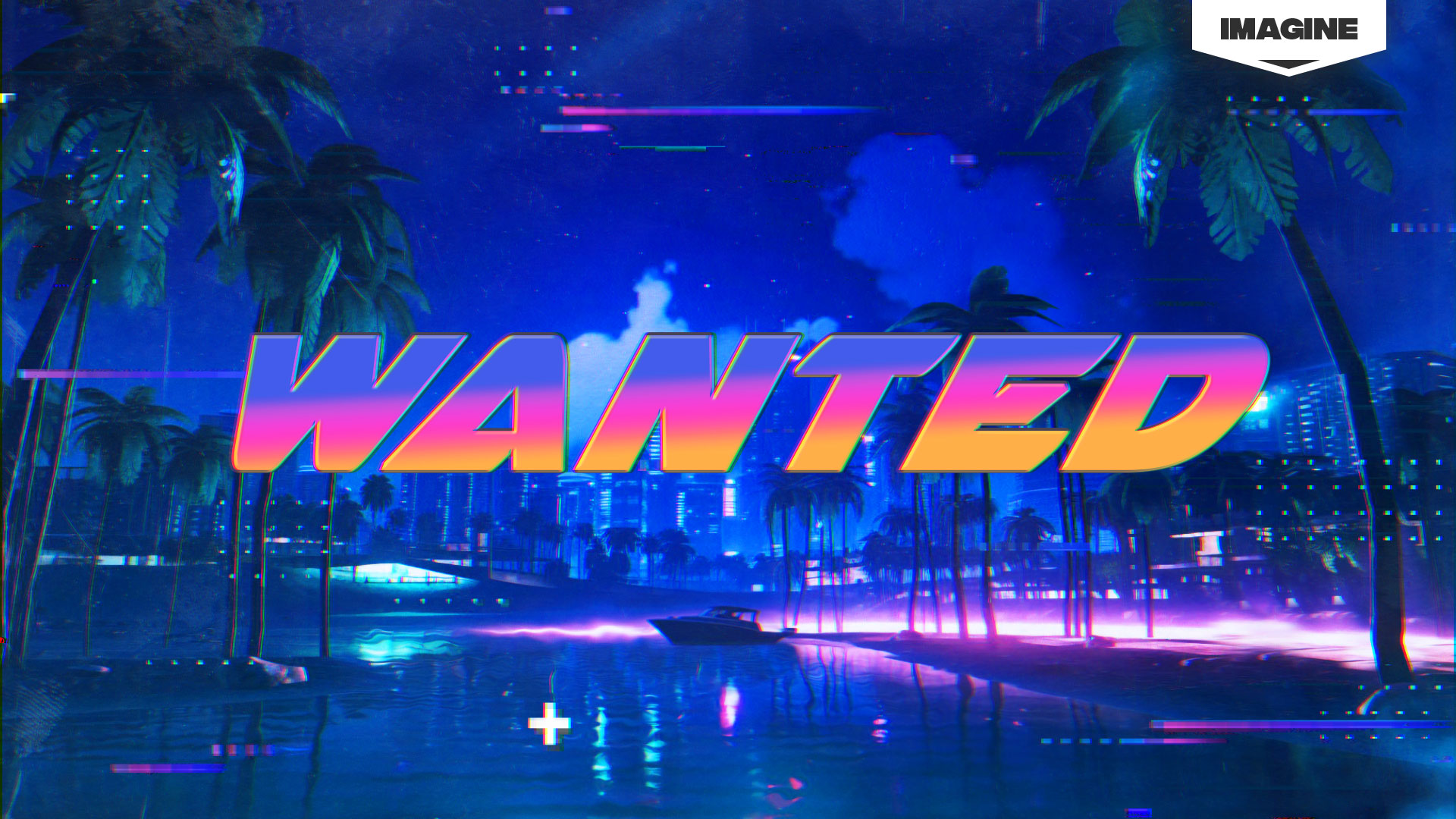 Wanted Wanted