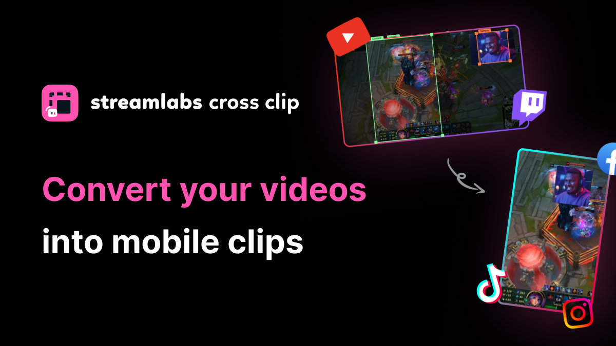 Cross Clip The Easiest Way to Convert Your Twitch Clips